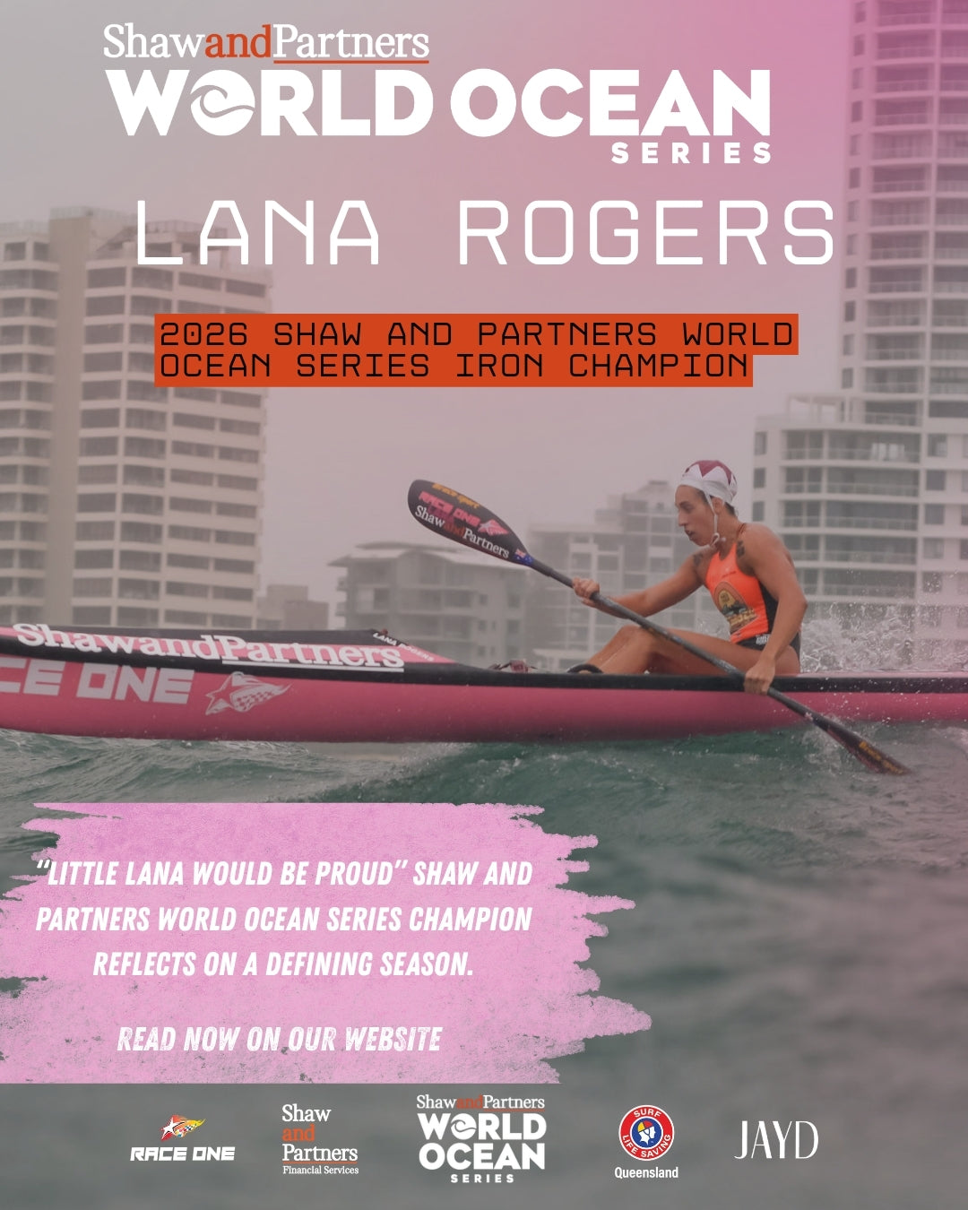 “Little Lana Would Be Proud” Shaw and Partners World Ocean series Champion Reflects on a Defining Season.