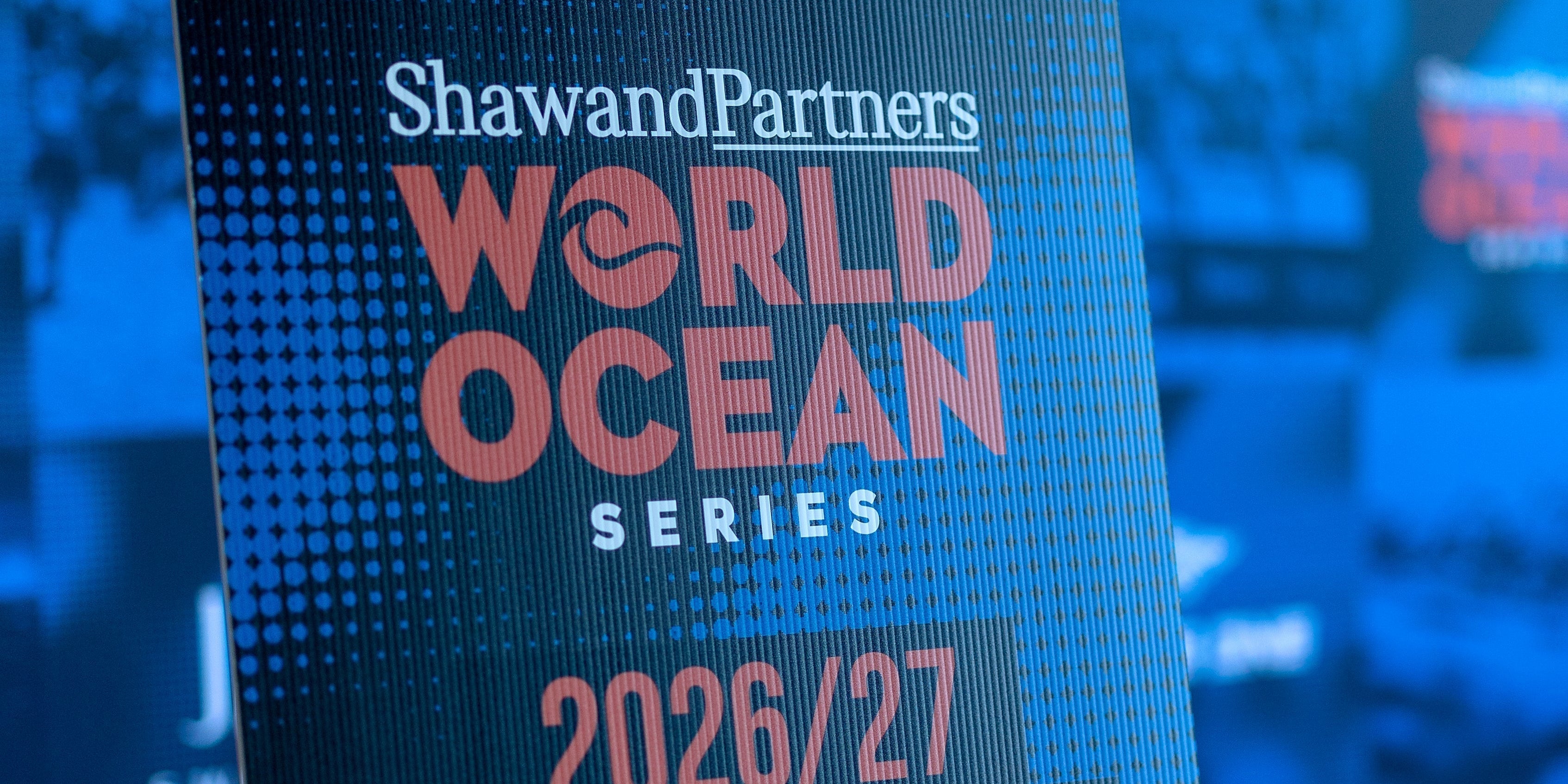 SHAW AND PARTNERS WORLD OCEAN SERIES SEASON LAUNCH 2026/27
