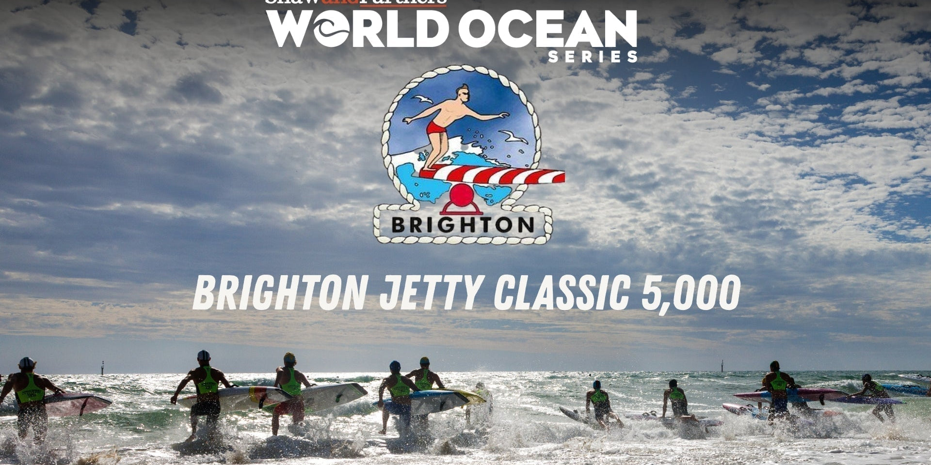 SHAW AND PARTERS WORLD OCEAN SERIES BRIGHTON JETTY CLASSIC 5,000 PTS - PREVIEW